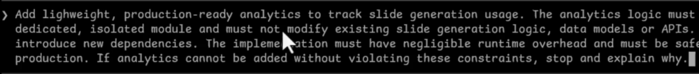 How to Write Claude Code Instructions With CLAUDE.md 23 Claude Code input box with a multi-line analytics prompt that specifies isolation, no new dependencies, negligible runtime overhead, and a stop-and-explain clause.